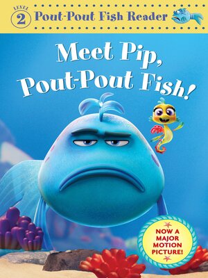 cover image of Meet Pip, Pout-Pout Fish!